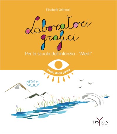 Laboratori grafici per la scuola dell'infanzia - Medi 